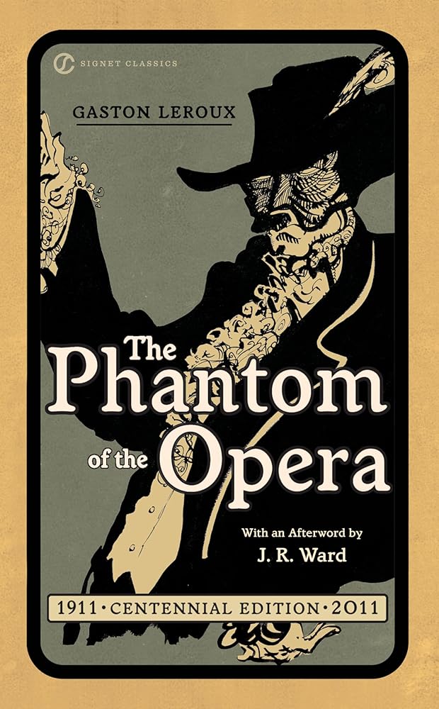 The Phantom of the Opera (Signet Classics) cover image