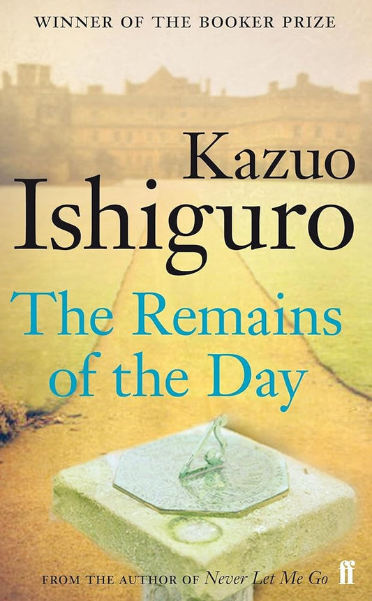 Remains of the day, the (faber classics) (International Edition) cover image