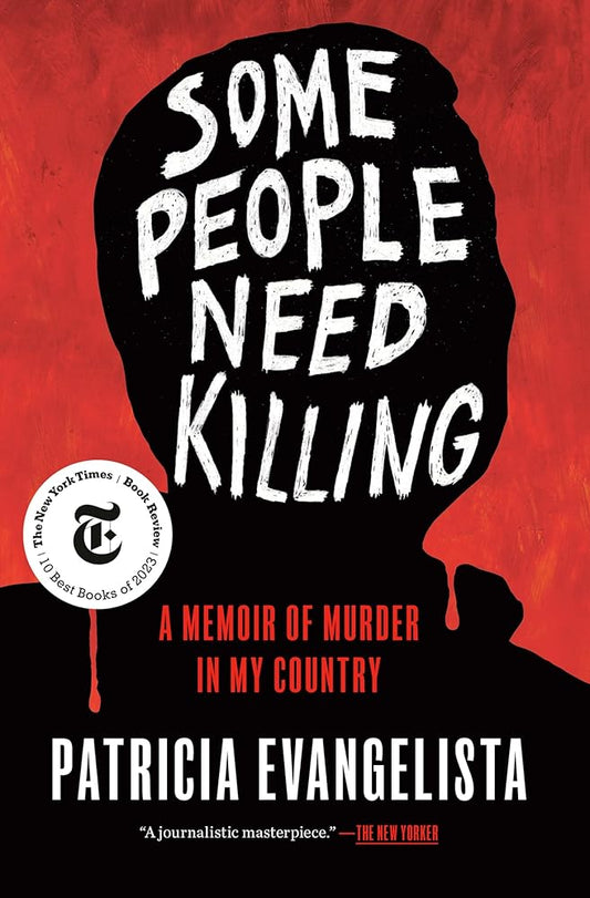Some People Need Killing: A Memoir of Murder in My Country cover image