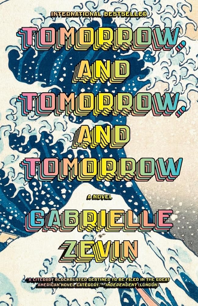 Tomorrow, and tomorrow, and tomorrow cover image