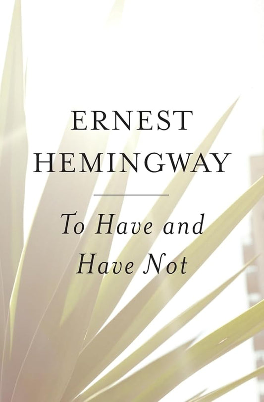 To Have and Have Not cover image
