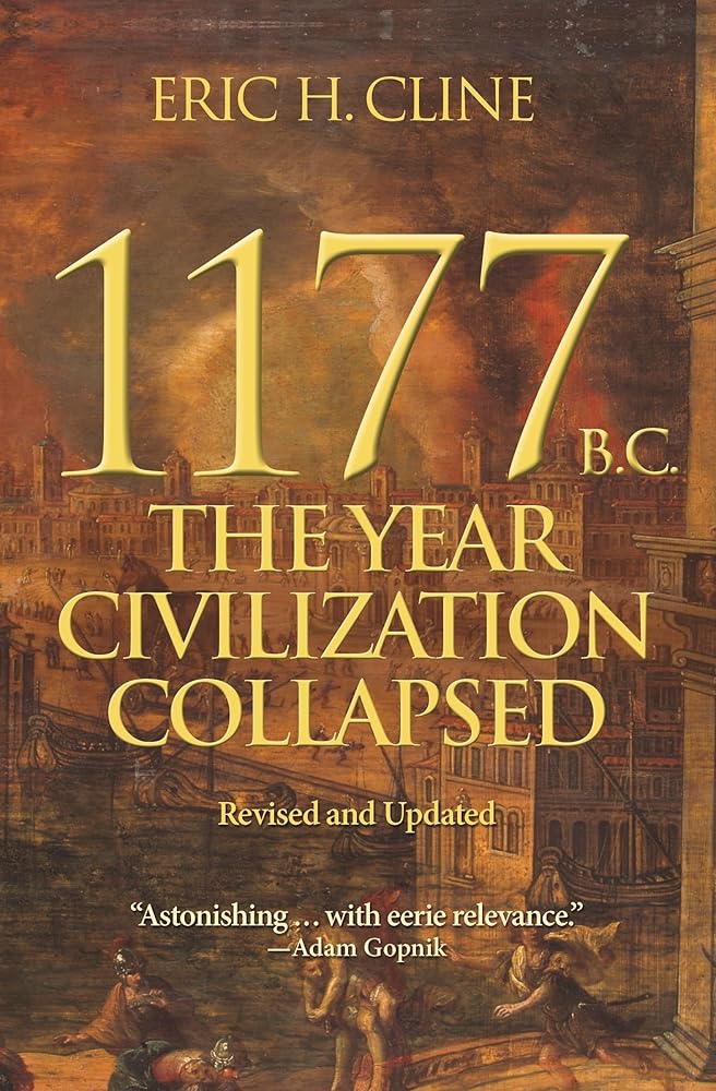 1177 B.C.: The Year Civilization Collapsed: Revised and Updated (Turning Points in Ancient History) cover image