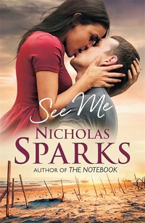 See Me [Paperback] [Jan 01, 2015] SPARKS NICHOLAS cover image