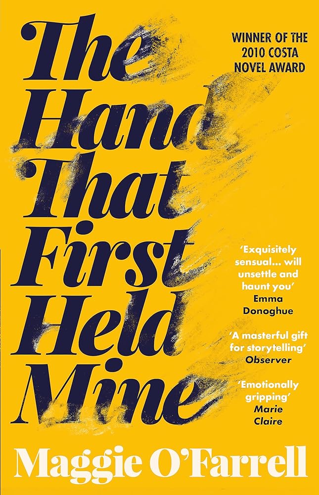 The Hand That First Held Mine cover image