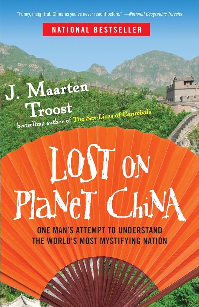 Lost on Planet China: One Man's Attempt to Understand the World's Most Mystifying Nation cover image