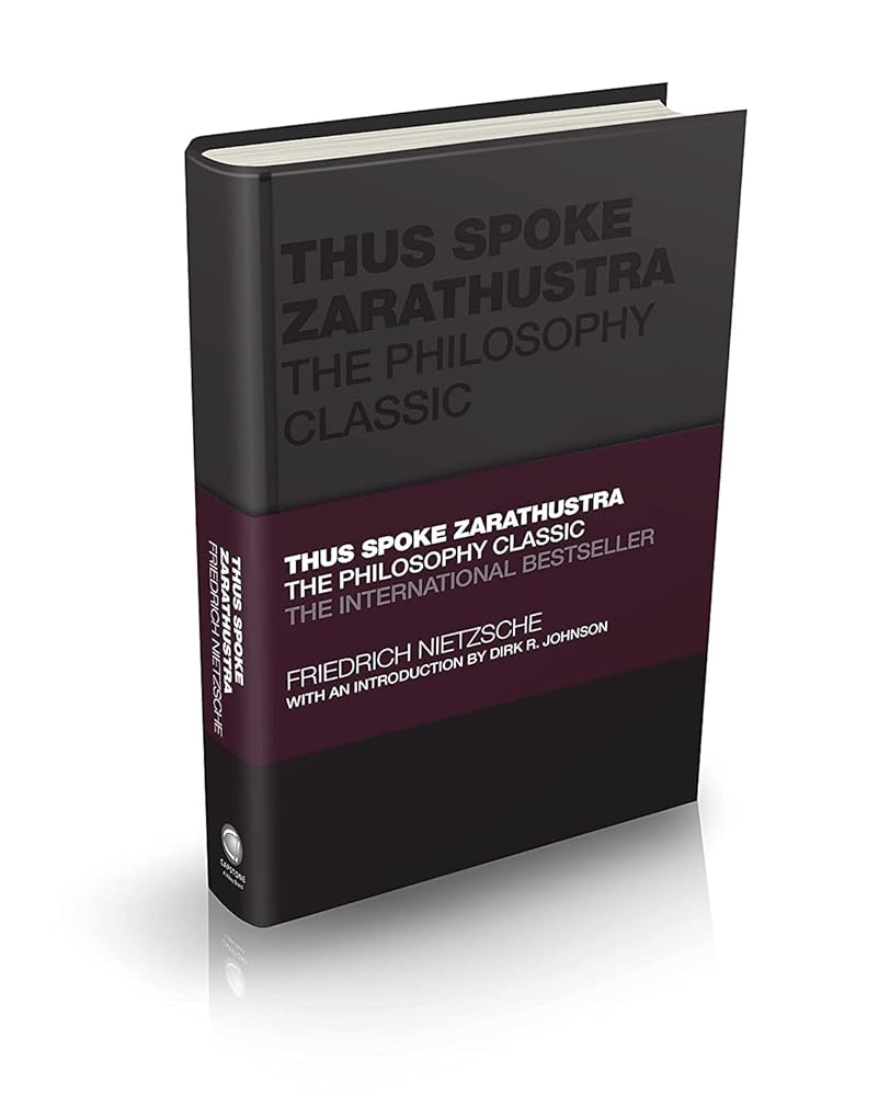 Thus Spoke Zarathustra: The Philosophy Classic (Capstone Classics) cover image