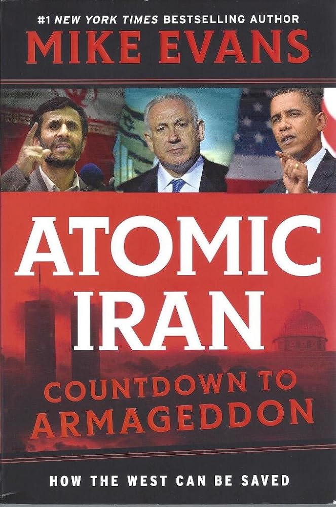 Atomic Iran: Countdown to Armageddon...How the West Can Be Saved cover image