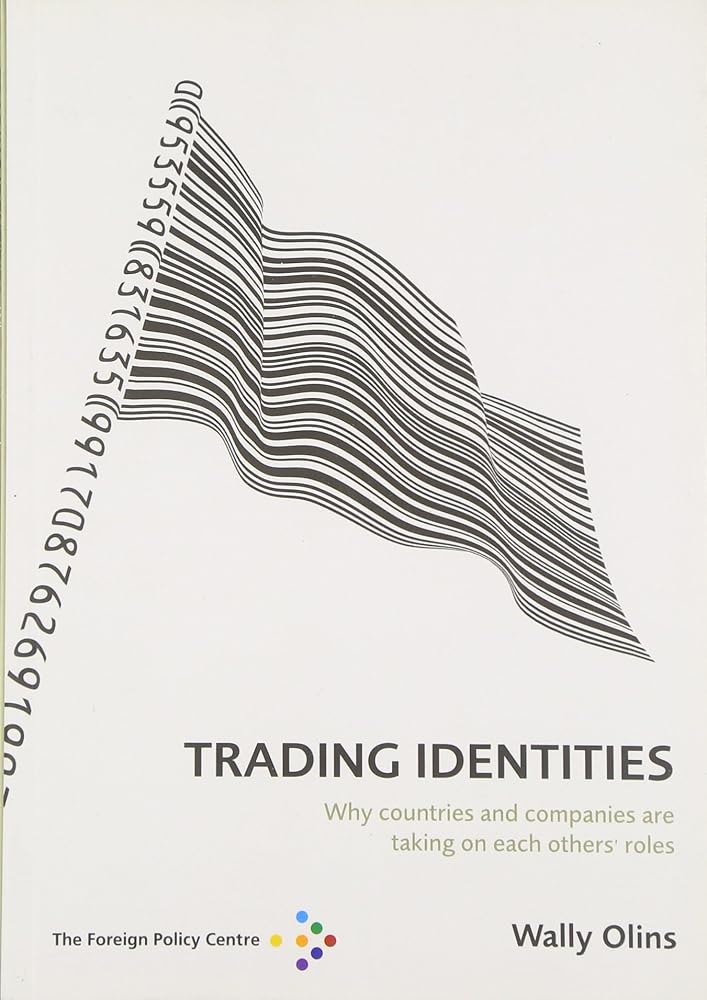Trading Identities: Why Countries and Companies Are Taking on Each Others' Roles cover image