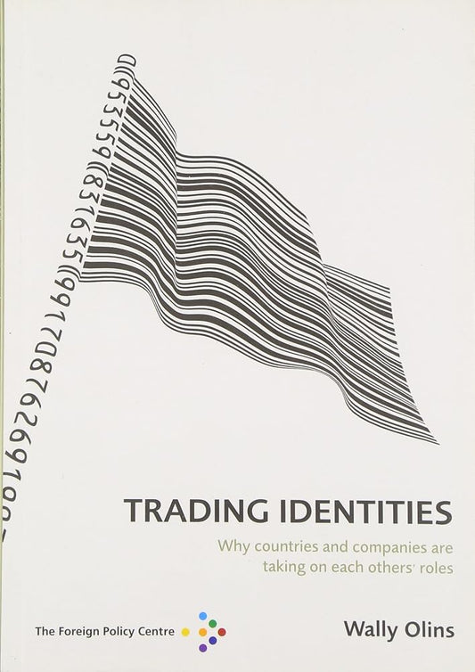 Trading Identities: Why Countries and Companies Are Taking on Each Others' Roles cover image