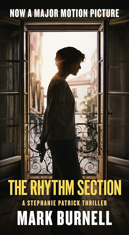 The Rhythm Section: A Stephanie Patrick Thriller (Stephanie Patrick Thrillers, 1) cover image