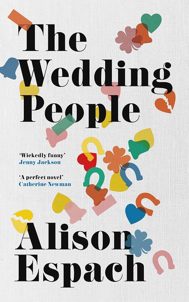 The Wedding People: The hilarious and moving Read With Jenna book club pick (International Edition) cover image