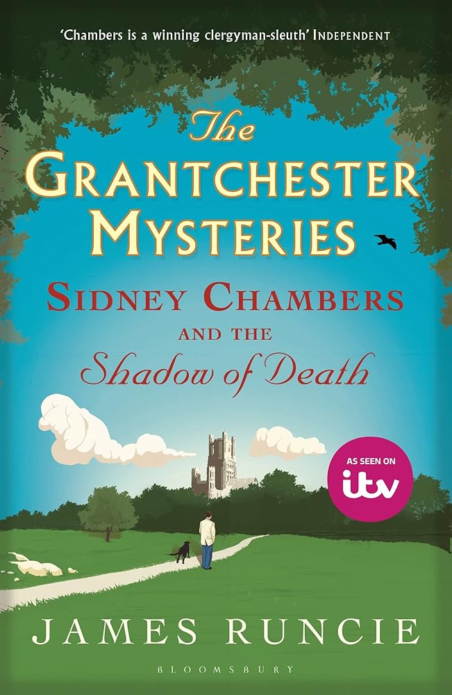 Sidney Chambers and The Shadow of Death: Grantchester Mysteries 1 cover image
