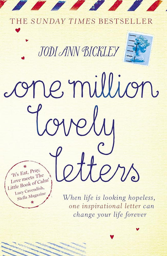 One Million Lovely Letters: When life is looking hopeless, one inspirational letter can change your life forever cover image