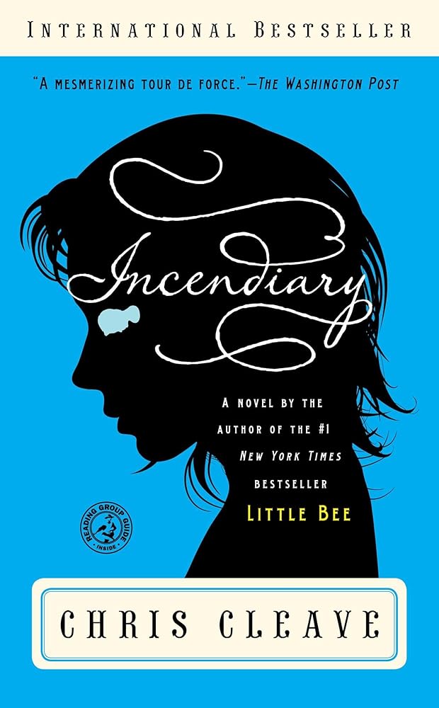 Incendiary: A Novel (Book Club Readers Edition) cover image