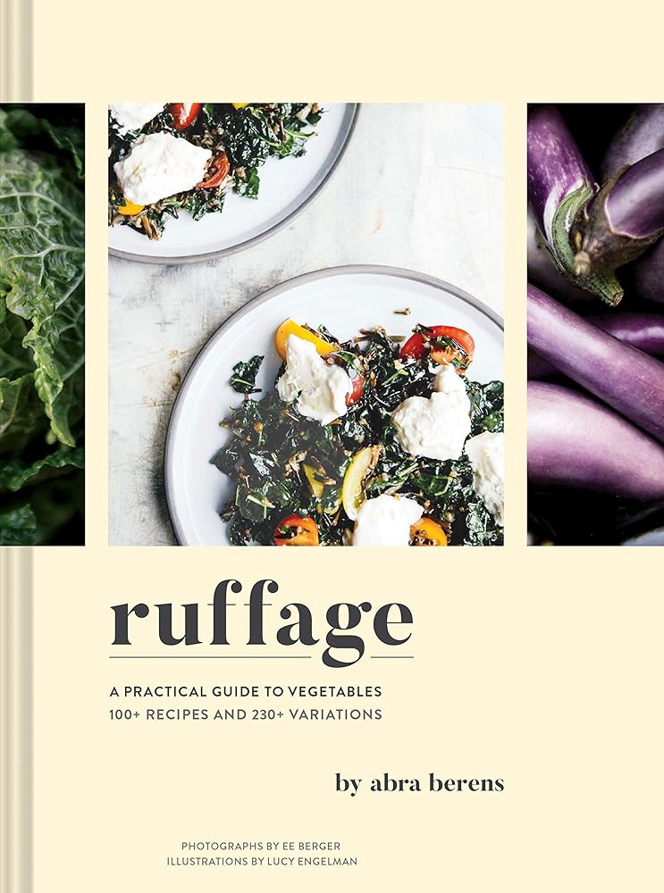 Ruffage: A Practical Guide to Vegetables cover image