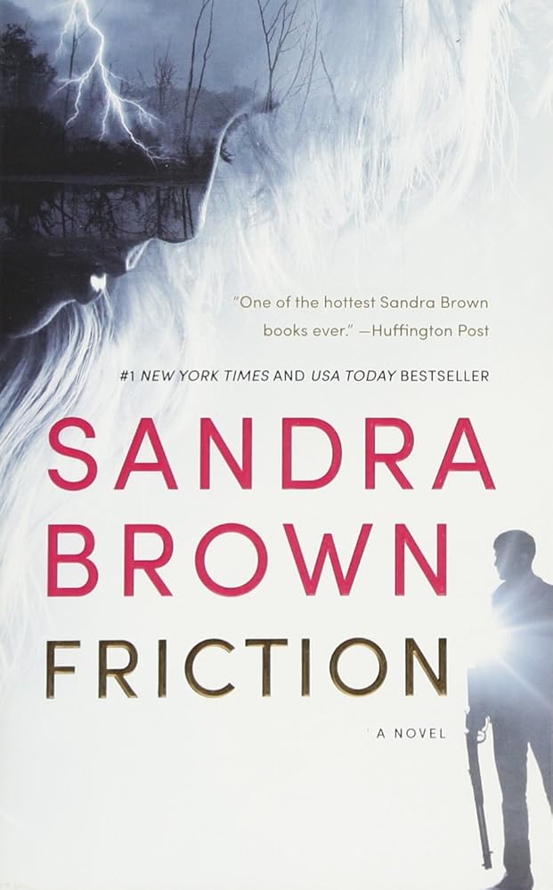 Friction, Sandra Brown gentle