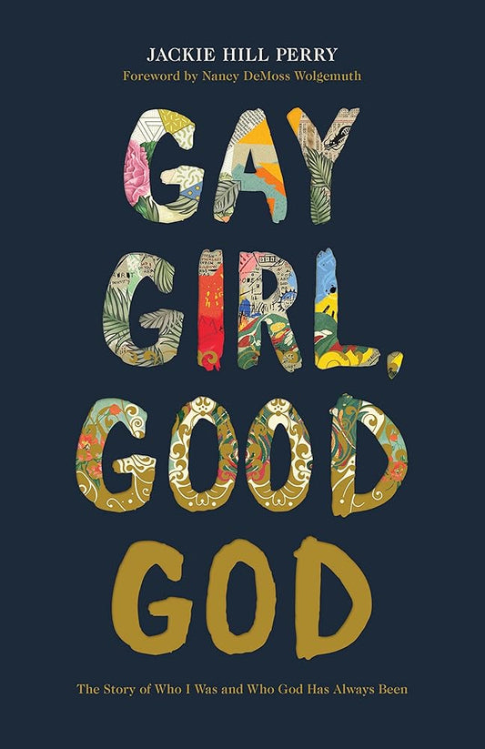 Gay Girl, Good God: The Story of Who I Was, and Who God Has Always Been cover image