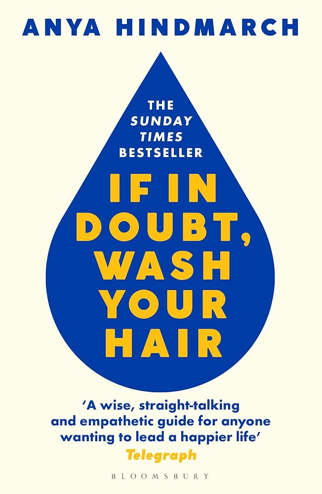 If In Doubt, Wash Your Hair: The Sunday Times bestseller cover image