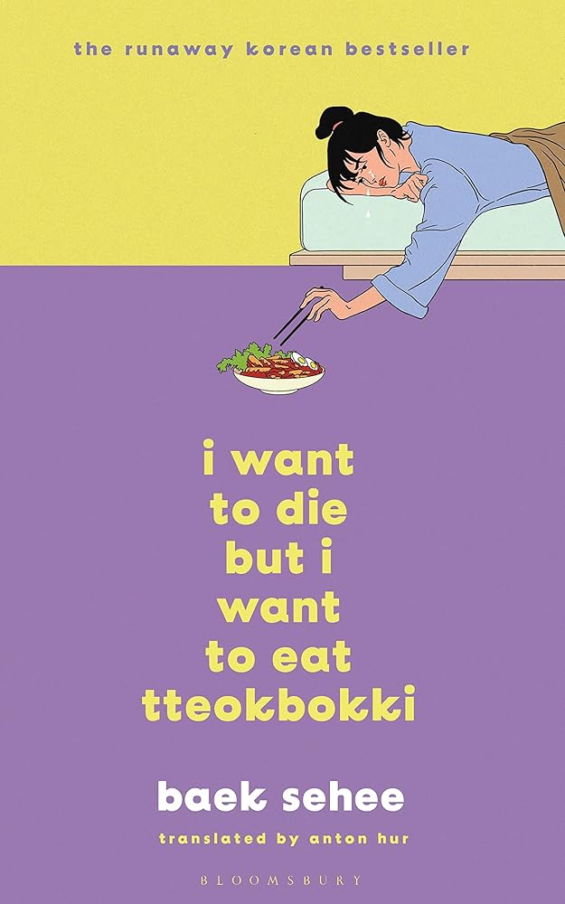 I Want to Die but I Want to Eat Tteokbokki: The cult hit that everyone is talking about cover image
