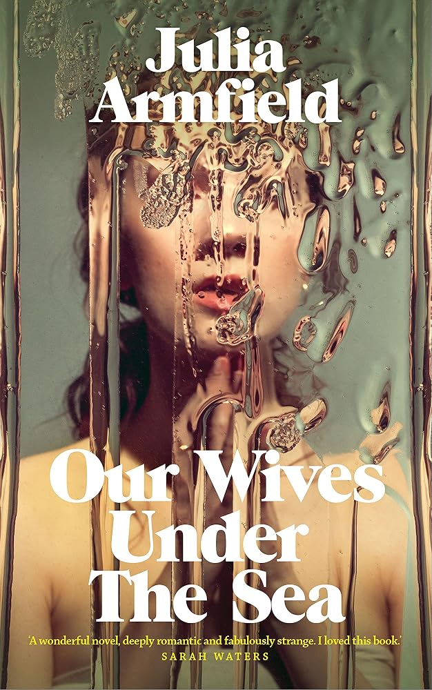 Our Wives Under The Sea cover image