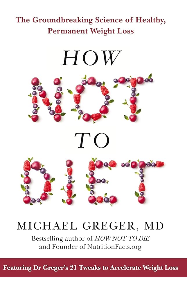 How Not To Diet cover image