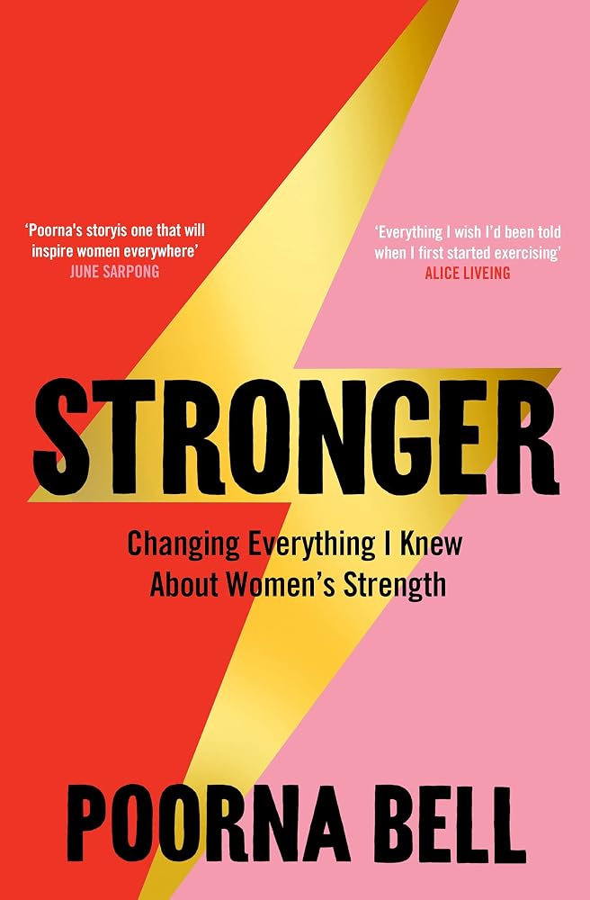 Stronger: Changing Everything I Knew About Women’s Strength cover image
