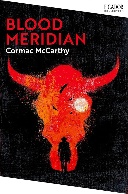 Blood Meridian (Picador Collection) cover image