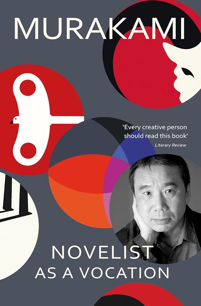 Novelist as a Vocation: An exploration of a writer’s life from the Sunday Times bestselling author cover image