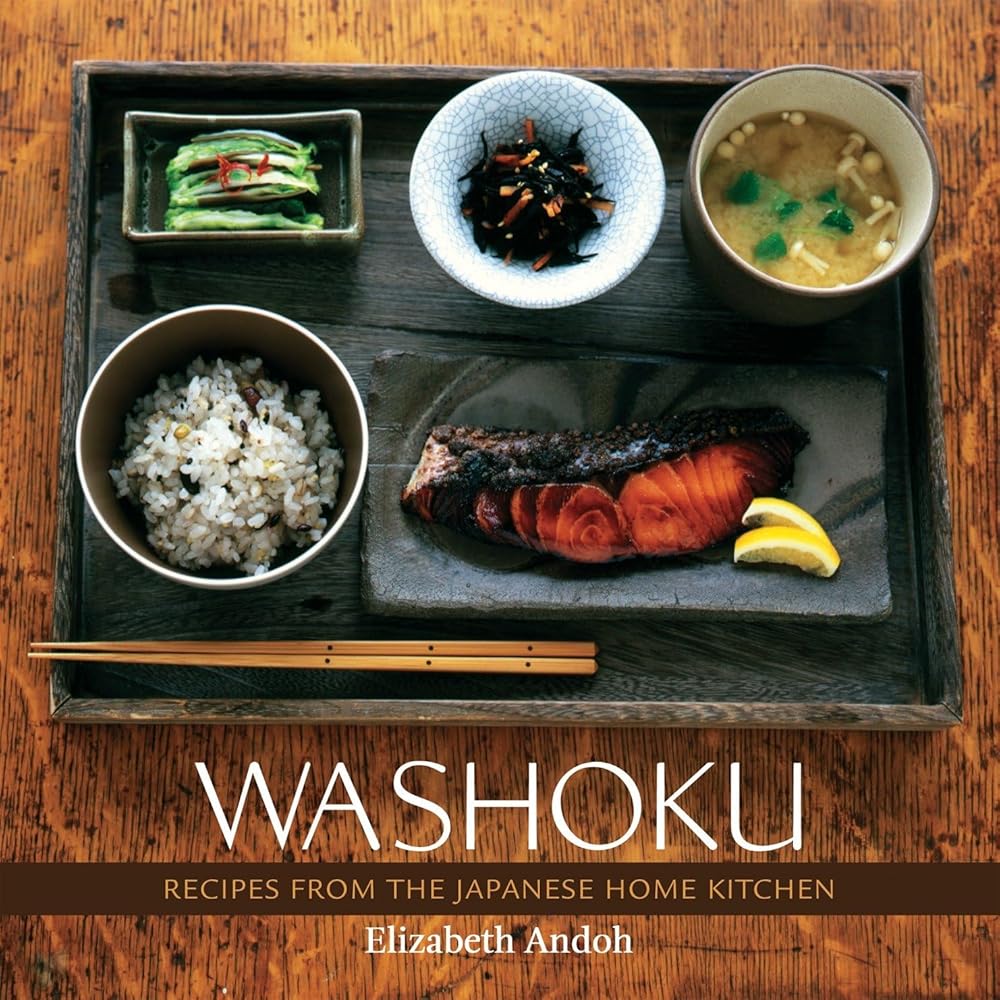 Washoku: Recipes from the Japanese Home Kitchen [A Cookbook] cover image