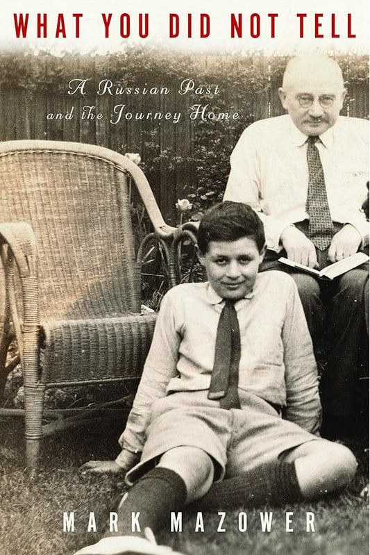 What You Did Not Tell: A Russian Past and the Journey Home cover image