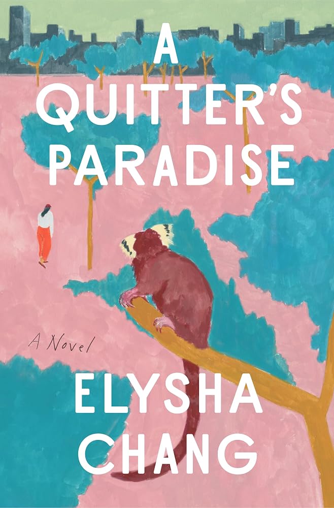 A Quitter's Paradise: A Novel cover image
