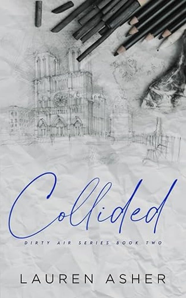 Collided Special Edition (Dirty Air Special Edition) cover image