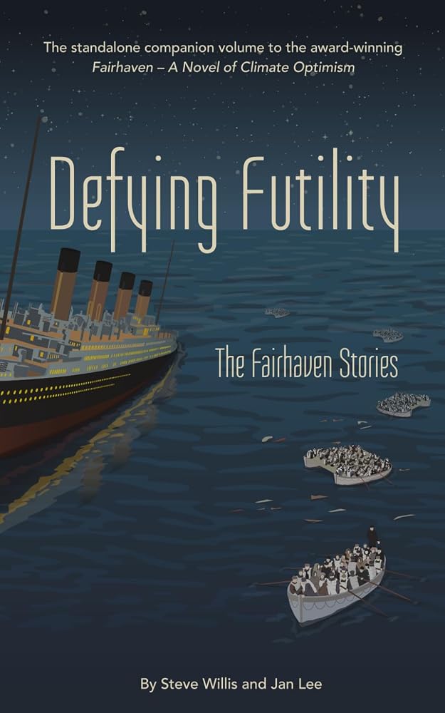 Defying Futility: The Fairhaven Stories cover image