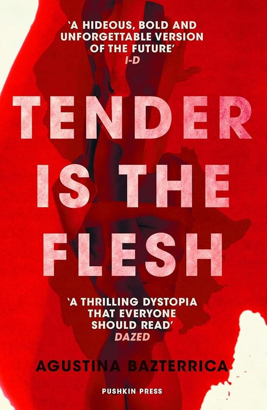 Tender is the Flesh: The dystopian horror everyone is talking about! Tiktok made me buy it! cover image