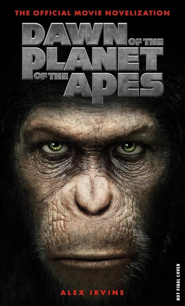 Dawn of the Planet of the Apes: The Official Movie Novelization cover image