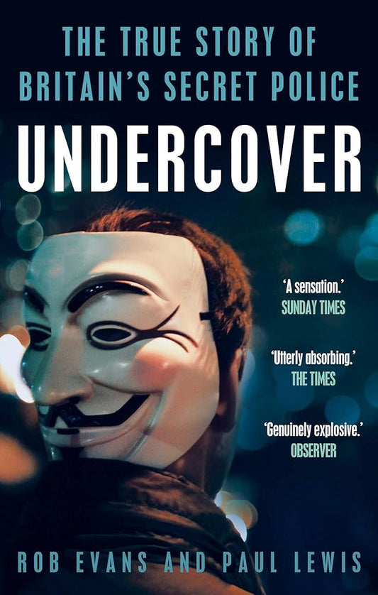 Undercover: The True Story of Britain's Secret Police cover image