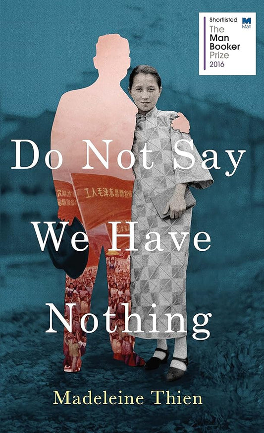 Do Not Say We Have Nothing [Paperback] [Jan 01, 2016] Thien, Madeleine cover image