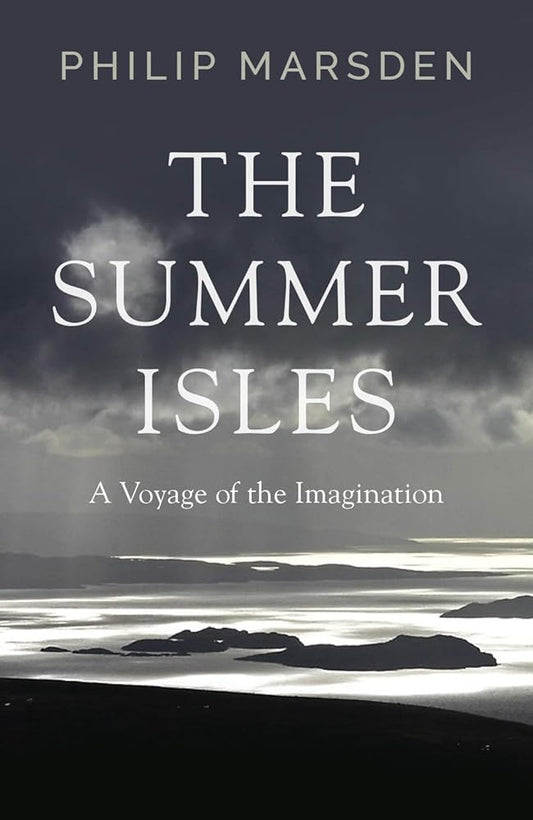 The Summer Isles: A Voyage of the Imagination cover image