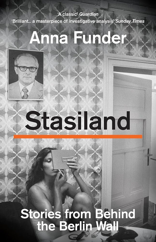 Stasiland: Stories from Behind the Berlin Wall cover image