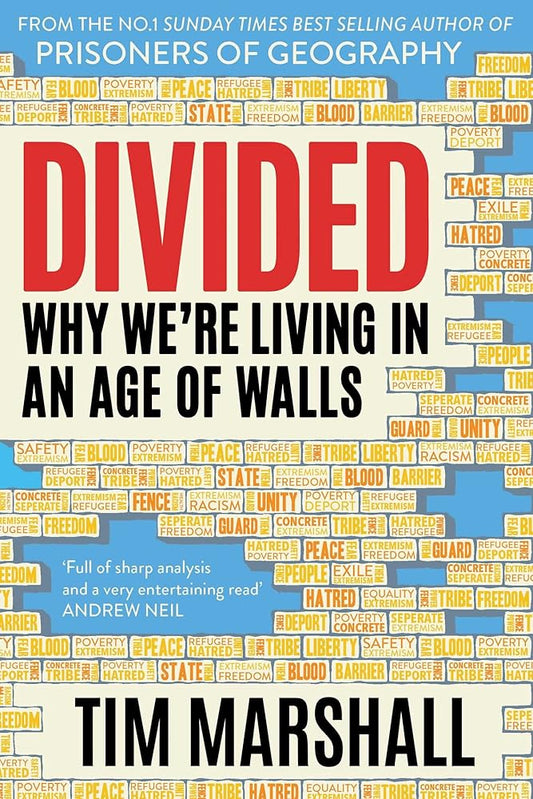 Divided: Why We're Living in an Age of Walls [Mar 01, 2018] Marshall, Tim cover image