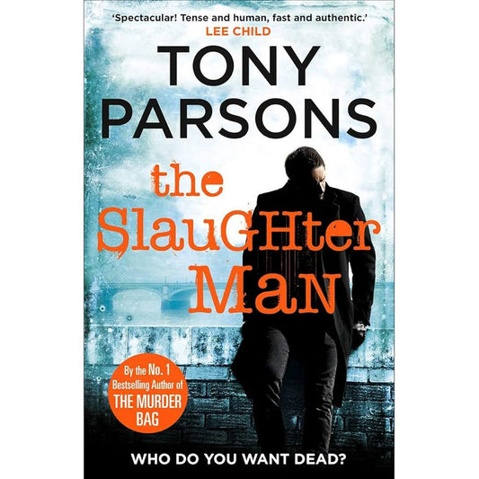 The Slaughter Man: (DC Max Wolfe) [Paperback] Parsons, Tony cover image