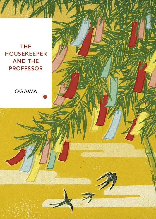 The Housekeeper and the Professor: Vintage Classics Japanese Series (Vintage Classic Japanese Series) cover image
