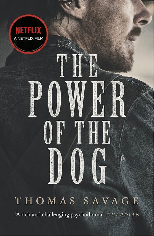 The Power of the Dog: NOW AN OSCAR AND BAFTA WINNING FILM STARRING BENEDICT CUMBERBATCH cover image