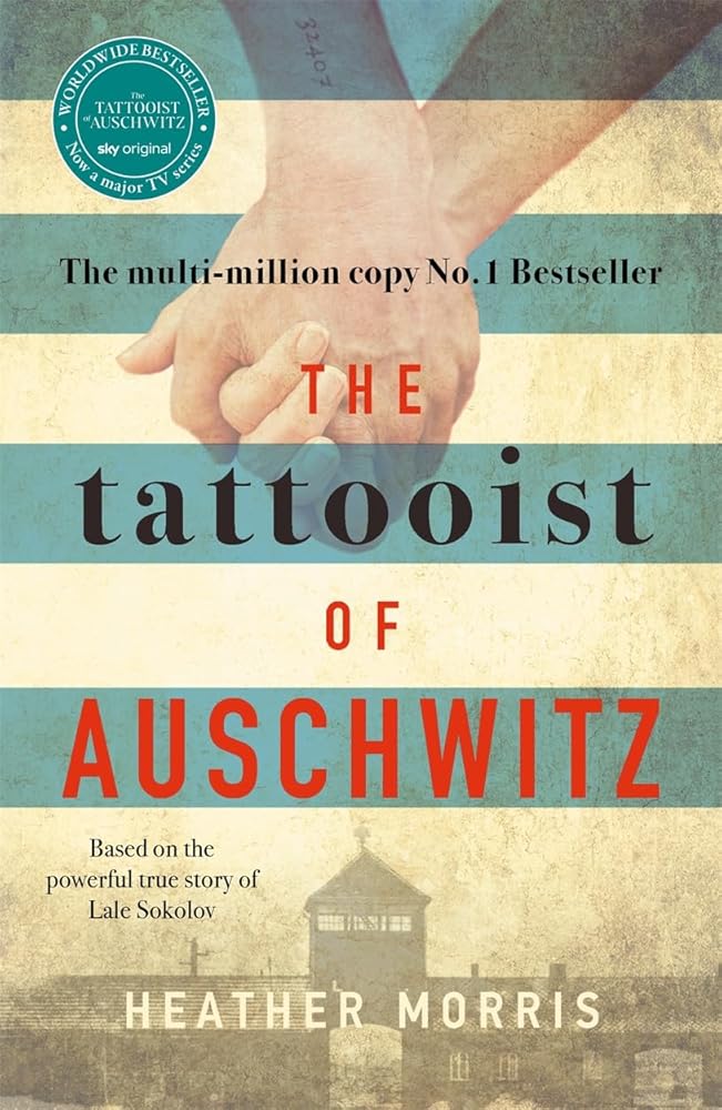 The Tattooist of Auschwitz: the heart-breaking and unforgettable international bestseller cover image