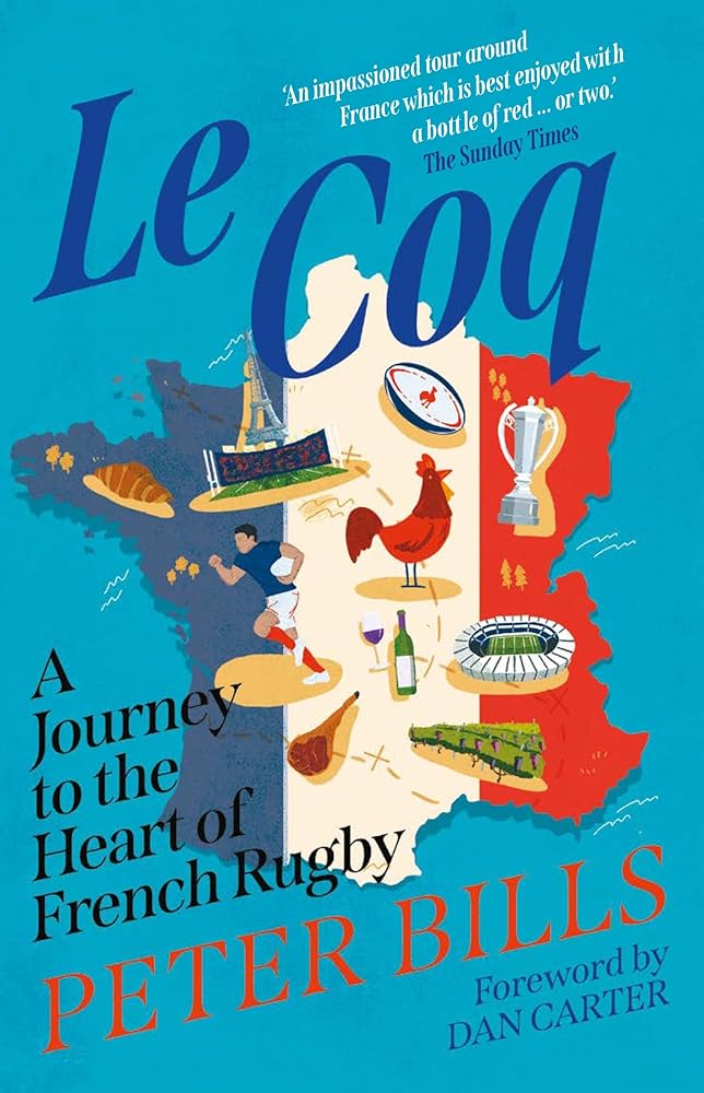 Le Coq: A Journey to the Heart of French Rugby cover image