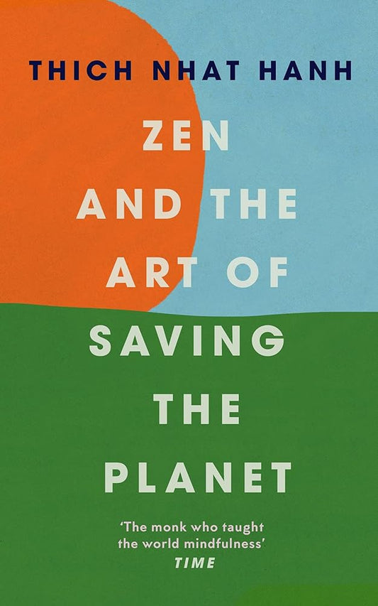 Zen and the art of saving the planet cover image