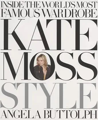Kate Moss: Style cover image