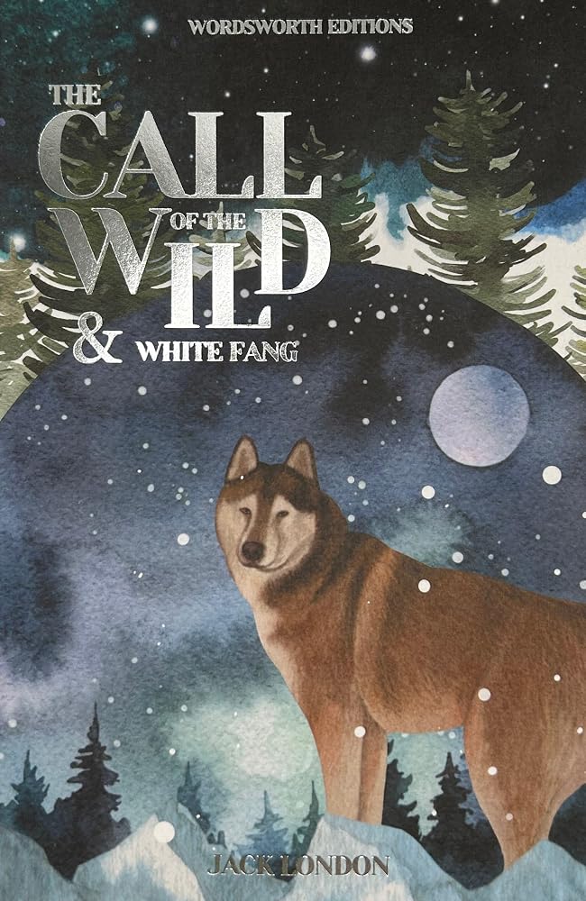 Call of the Wild and White Fang (Wordsworth Classics) cover image