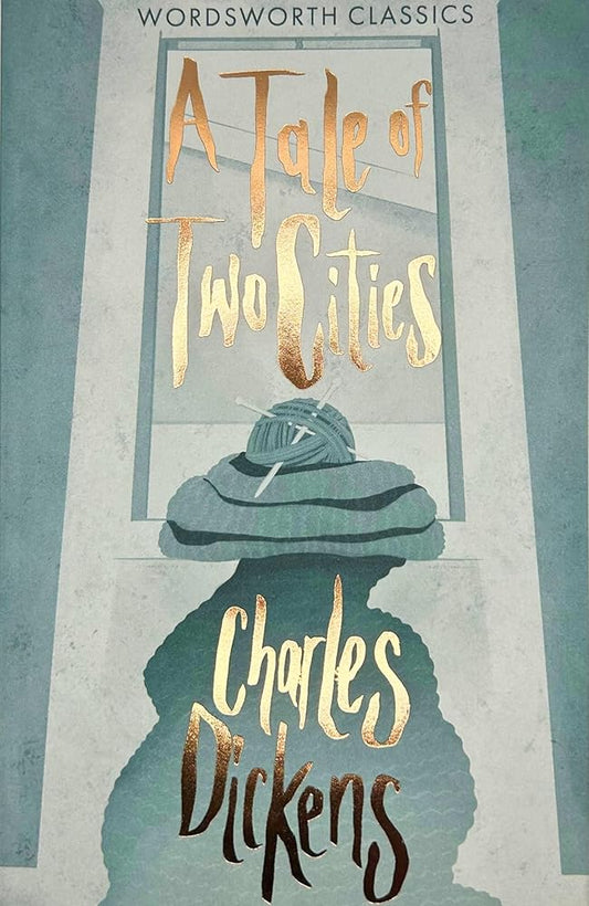 A Tale of Two Cities (Wordsworth Classics) cover image
