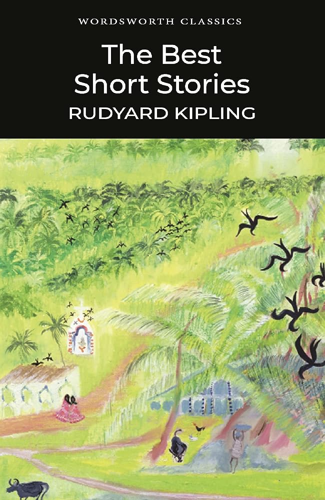 The Best Short Stories - Kipling (Wordsworth Classics) cover image